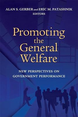 Promoting the general welfare : new perspectives on government performance