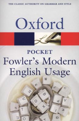 Pocket Fowler's modern English usage