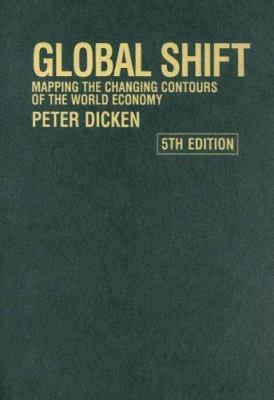 Global shift : mapping the changing contours of the world economy