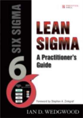 Lean sigma : a practitioner's guide