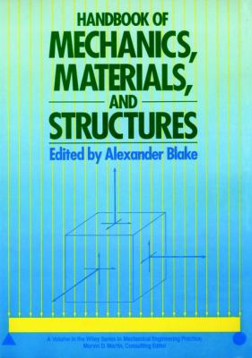 Handbook of mechanics, materials, and structures