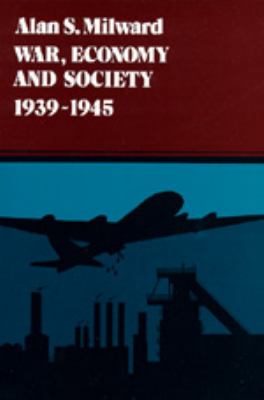 War, economy, and society, 1939-1945