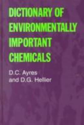 Dictionary of environmentally important chemicals