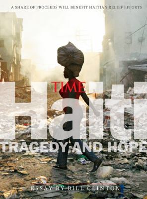 Time earthquake Haiti : tragedy and hope