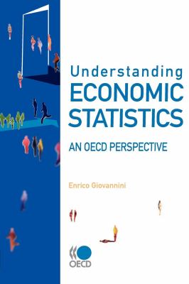 Understanding economic statistics : an OECD perspective