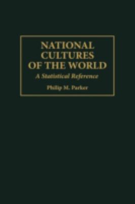 National cultures of the world : a statistical reference
