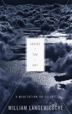 Inside the sky : a meditation on flight