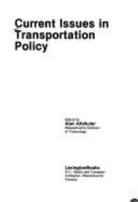 Current issues in transportation policy