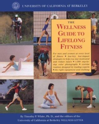 The wellness guide to lifelong fitness