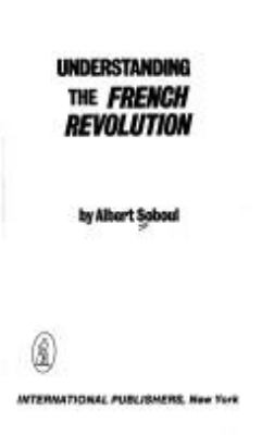 Understanding the French Revolution
