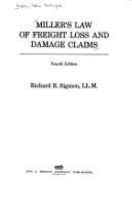 Miller's law of freight loss and damage claims