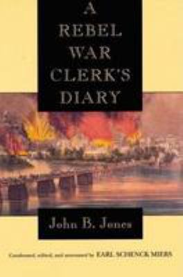 A Rebel war clerk's diary