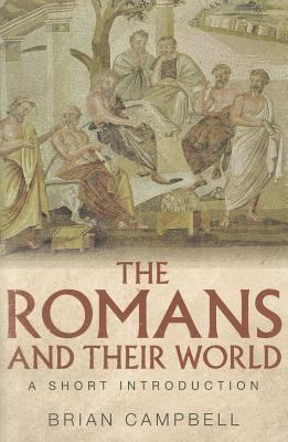 The Romans and their world