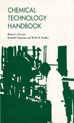 Chemical technology handbook : guidebook for industrial chemical technologists and technicians