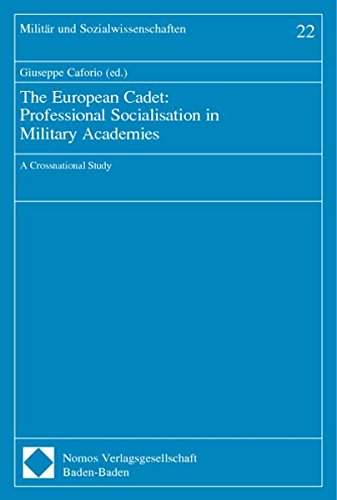 The European cadet : professional socialisation in military academies; a crossnational study