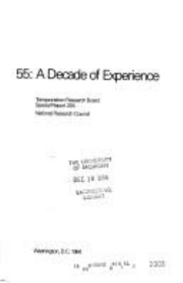 55 : a decade of experience
