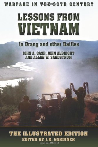 Lessons from Vietnam : Ia Drang and other battles