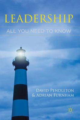 Leadership : all you need to know