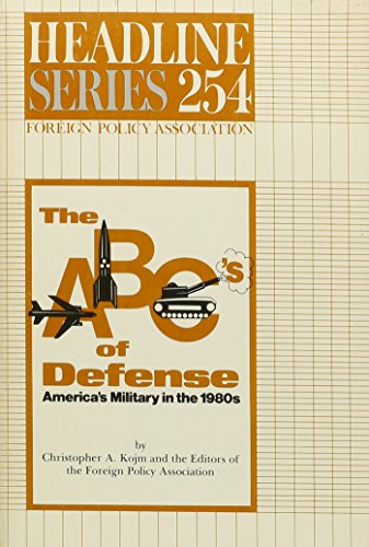 The ABC's of defense : America's military in the 1980s