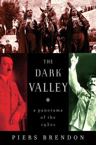 The dark valley : a panorama of the 1930s