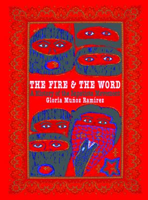 The fire and the word : a history of the Zapatista movement
