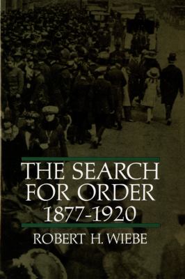 The search for order, 1877-1920