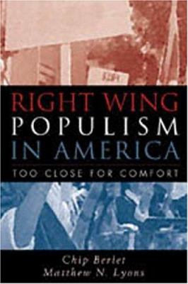 Right-wing populism in America : too close for comfort
