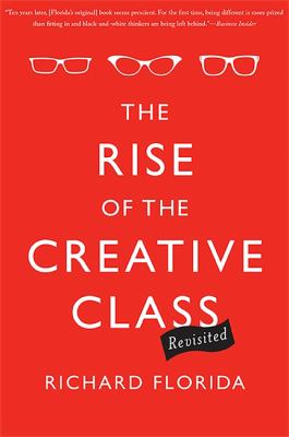 The rise of the creative class, revisited