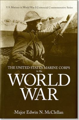 The United States Marine Corps in the World War