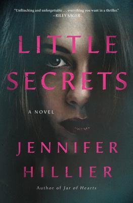 Little secrets : a novel