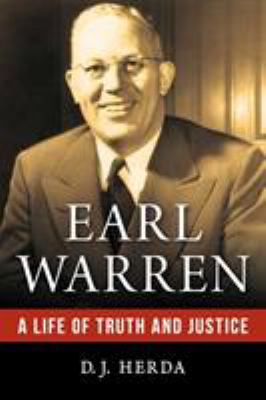 Earl Warren : a life of truth and justice