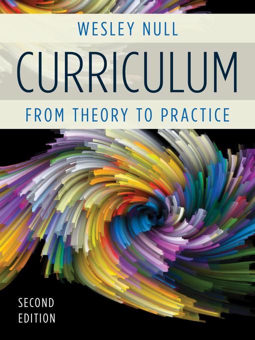 Curriculum : From Theory to Practice