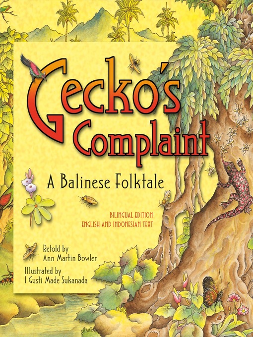 Gecko's Complaint Bilingual Edition : English and Indonesian Text