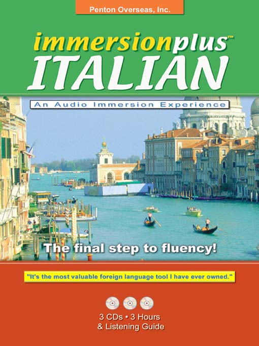 Immersionplus Italian : An Audio Immersion Experience: The Final Step to Fluency!