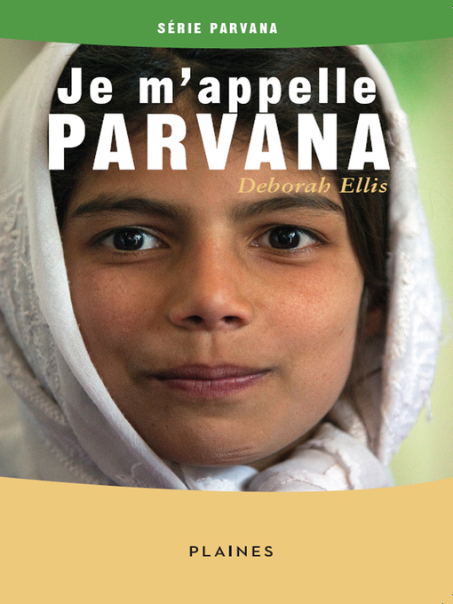 Je m'appelle Parvana : Roman jeunesse