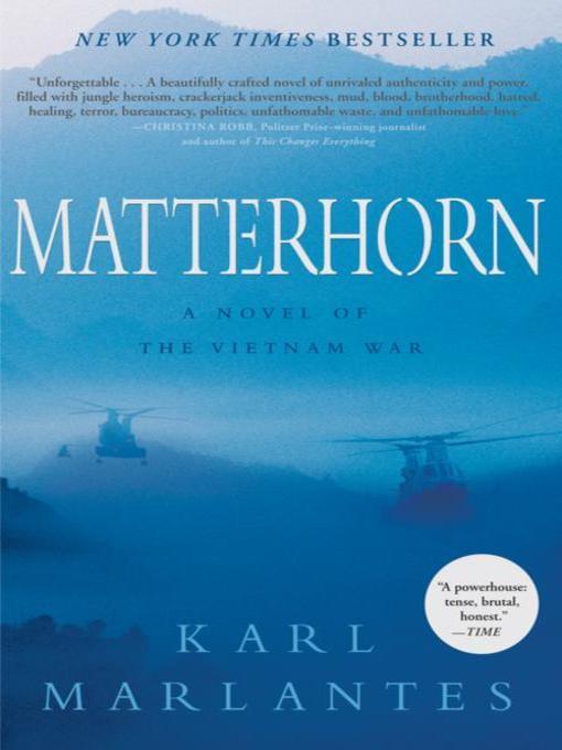 Matterhorn : A Novel of the Vietnam War