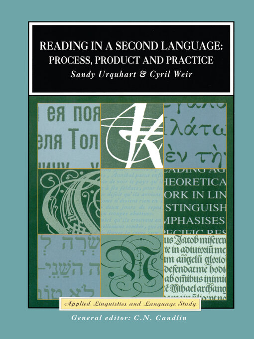 Reading in a Second Language : Process, Product and Practice