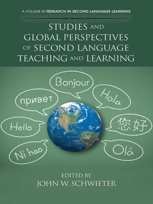 Studies and Global Perspectives of Second Language Teaching and Learning