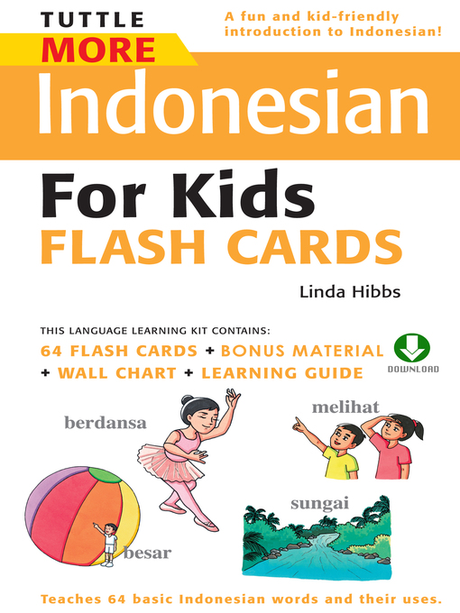Tuttle More Indonesian for Kids Flash Cards : (Downloadable Audio and Material Included)