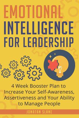 Emotional Intelligence for Leadership : 4 Week Booster Plan