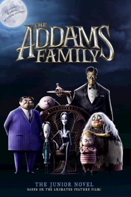 The Addams Family : the deluxe junior novel