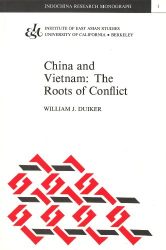 China and Vietnam : the roots of conflict