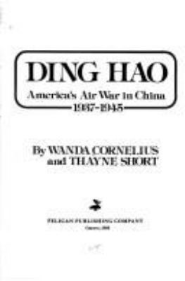Ding hao, America's air war in China, 1937-1945