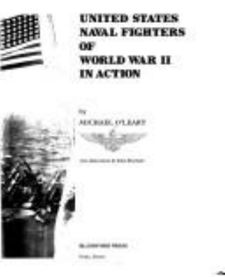 United States naval fighters of World War II in action