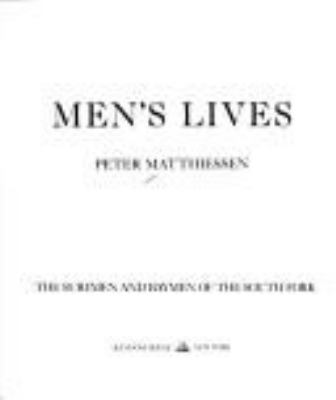 Men's lives : the surfmen and baymen of the South Fork