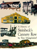 A history of Steinbeck's Cannery Row