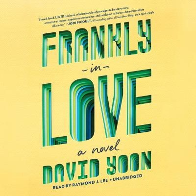 Frankly in love : a novel
