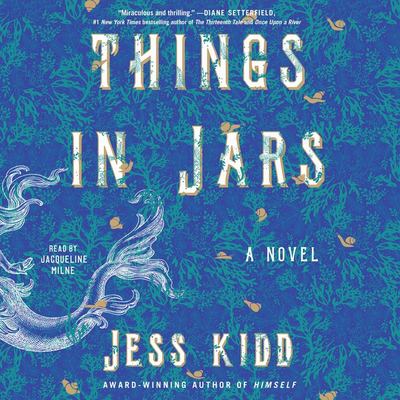 Things in jars : a novel