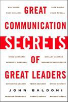 Great communication secrets of great leaders