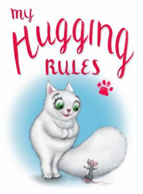 My hugging rules